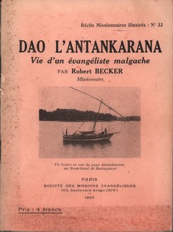 Dao l'Antankarana: Vie d'un évangeliste malgache