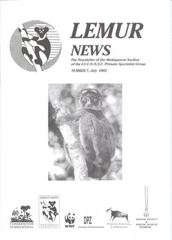 Lemur News: The Newsletter of the Madagascar Section of the IUCN/SSC Primate Specialist Group: Number 7: July 2002