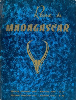 Revue de Madagascar: Nouvelle Série: Nos 41-42: Premier et Deuxième Trimestre 1968